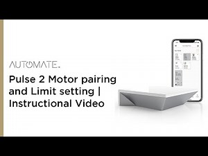 Automate | Pulse 2 Motor pairing and Limit setting | Instructional Video