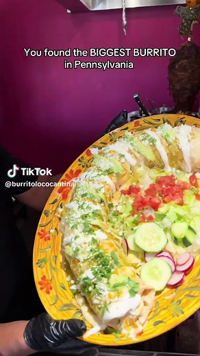 Discover the Biggest Burrito in Pennsylvania at Burrito Loco