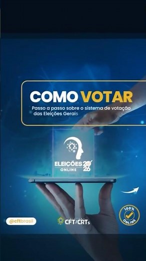 Como votar nas Eleições Gerais dos Sistema CFT/CRTs.