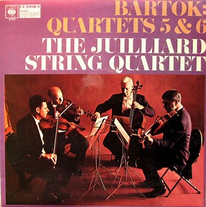 Bartok, The Juilliard String Quartet - String Quartets Nos. 5 & 6