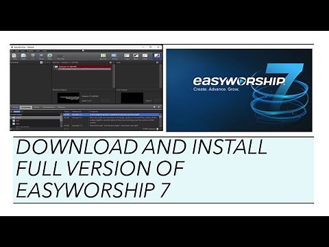 DOWNLOAD AND INSTALL FULL VERSION OF EASYWORSHIP 7