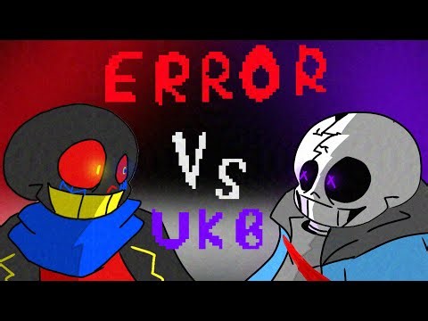 Error! Sans VS UKB! Sans (Au Battle)