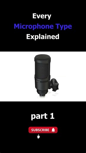 Every Microphone Type Explained part 2