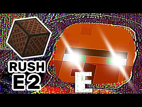 RUSH E 2 ON NOTE BLOCKS