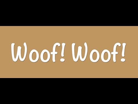 Choonbaboon- Woof! Woof! FULL SONG SINGALONG!