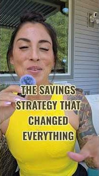 Lesson 10: The Savings Strategy That Changed Everything