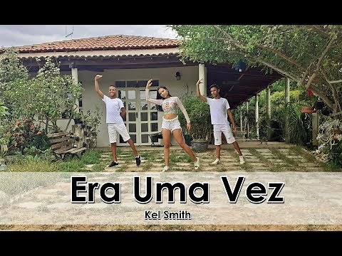 Era Uma Vez - Kell Smith | Coreografia BIG Dance