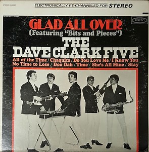 The Dave Clark Five - Glad All Over