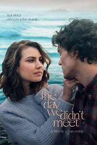The Day We Didn't Meet - Movie