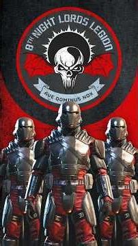 8th Night Lords Legion: Ave Dominus Nox