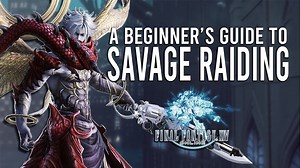 How to start savage raiding in FFXIV - A beginner's guide