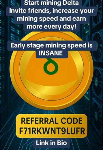 Start mining Delta!🚀 Use my referral DID code F71RKWNT9LUFR #deltakimmining #deltakimnetwork #deltakim #dtc #deltamining #mining #usct #🚀