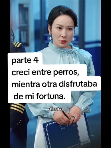 creci entre perros, mientra otra disfrutaba de mi fortuna. parte4 #MiniDrama #escenadramatizada #lenguajecorporal