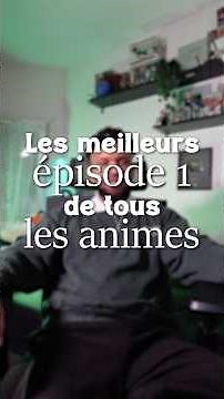 Best Anime Episode 1s🏅