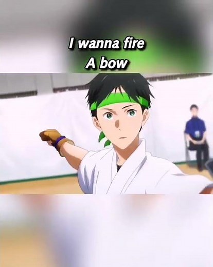 I wanna fire a bow.... #narumiyaminato #tsurune