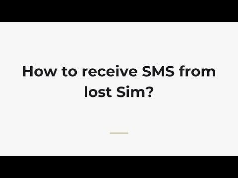 How to receive SMS from lost Sim?