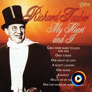 You Are My Heart's Delight by Richard Tauber