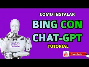 COMO instalar BING con CHATGPT / IA de Bing / inteligente artificial de BING