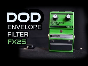 Resenha do pedal DOD Envelope Filter FX25