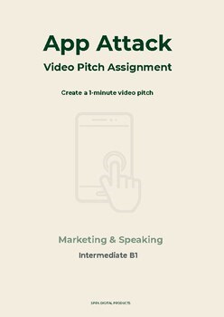 App Attack | Video Pitch Assignment | Marketing & Speaking | B1 (Intermediate)