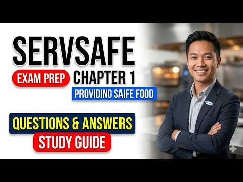 ServSafe Course Chapter 1: Providing Safe Food Exam Questions - Pass On Your First Try