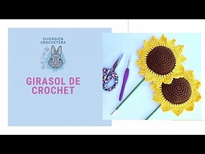 DIVERSIÓN CROCHETERA. Cómo hacer un girasol a crochet