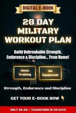 28-Day Military Workout Plan – Build Strength, Discipline & Elite Fitness Fast 💪