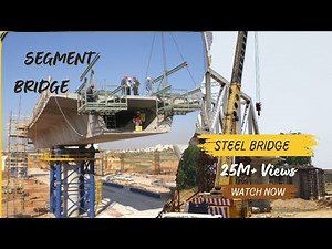 Steel Girder Bridge & Segmental Bridge Construction Full Procedure || 🏗️
