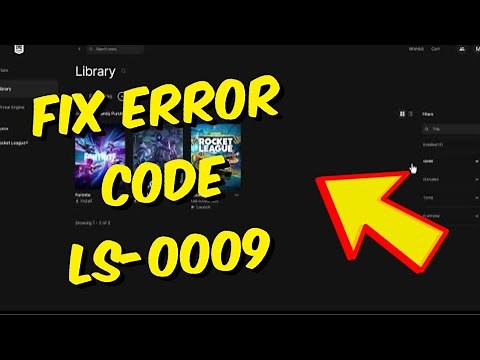 How To Fix Epic Games Error Code LS-0009