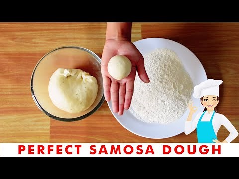 How To Make Perfect Samosa Dough | Aloo Samosa Dough | Quick Samosa Dough | Ramadan Recipes 2021