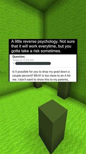 a little reverse psychology