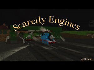 Scaredy Engines | Sodor Online Remake