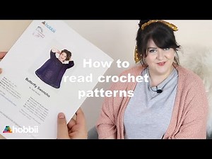 How to Crochet | 2 - Reading Crochet Patterns