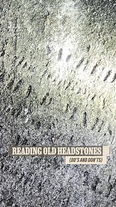 Reading Old Headstones | Adventures Into History