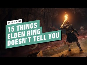Elden Ring Guide - 15 Things That Elden Ring Doesn’t Tell You
