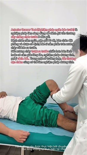 Anterior Drawer Test: A procedure to assess anterior cruciate ligament (ACL) injury.