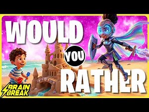 Would You Rather Brain Break for Kids ⚡️ Spring Break ⚡️ Freeze Dance ⚡️ Just Dance ⚡️ This or That