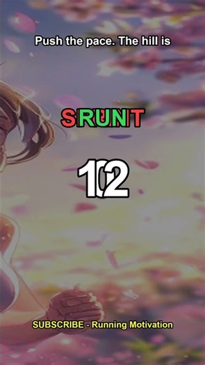 Push the pace. The hill is almost over. #shorts #anime