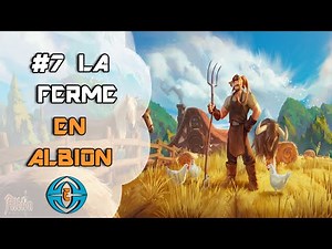 L'agriculture & l'élevage - #7 || Albion Online