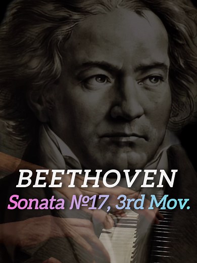 Beethoven's Sonata No. 17: The Tempest Interpretation