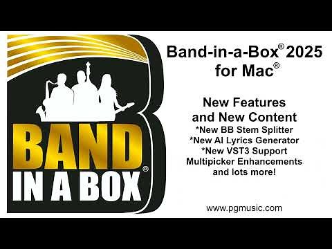 Band-in-a-Box® 2025 for Mac®: New Features and Enhancements!