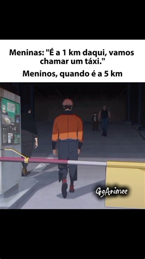 Meninas: fica a 1km. Meninos: Da uma hora de caminhada