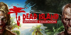 Download Dead Island – Definitive Edition [7GB – Đã Test 100%]