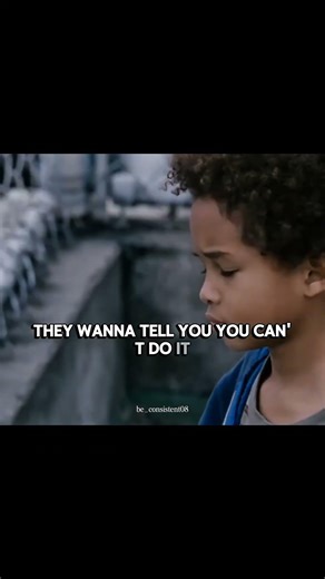 “People can’t do something themselves, they wanna tell you you can’t do it.” — Will Smith
