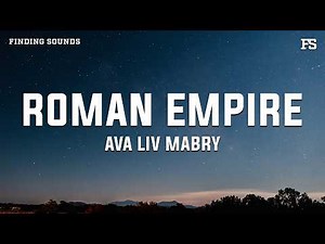 Ava Liv Mabry - Roman Empire (Lyrics)