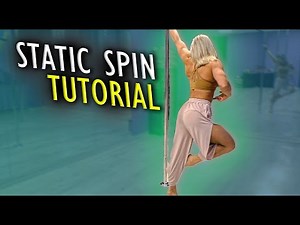 Pole Dance Static Spins (Tutorial and combo)