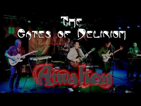 Gates of Delirium - Awaken (Yes Tribute)