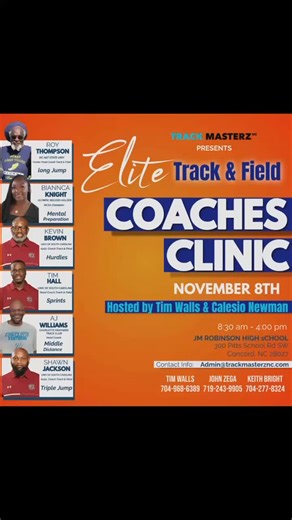 📣 YOU’RE INVITED! Elite Track & Field Coaches Clinic Presented by TrackMasterzNC LLC - Building Champions On & Off The Track 📍 Location: J.M. Robinson High School Auditorium. 300 Pitts School Rd. SW Concord, NC 28027 📅 Date: November 8th 2025 ⏰ Time: 8:30 am - 4:00 pm Point of Contact- Coach Keith Bright @ (704) 277-8324 or Coach John Zega @ (719) 243-9905 **Registration in Links and Story Highlights** Join us for a dynamic and interactive clinic. Designed to equip track & field coaches with 