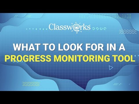 What to look for in a Progress Monitoring Tool