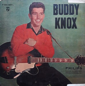 Buddy Knox - Buddy Knox